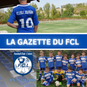 Lire la suite à propos de l’article LA GAZETTE DU FCL – N°5